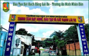Trung tâm dạy nghề & sát hạch lái xe Đại học An Ninh Nhân Dân
